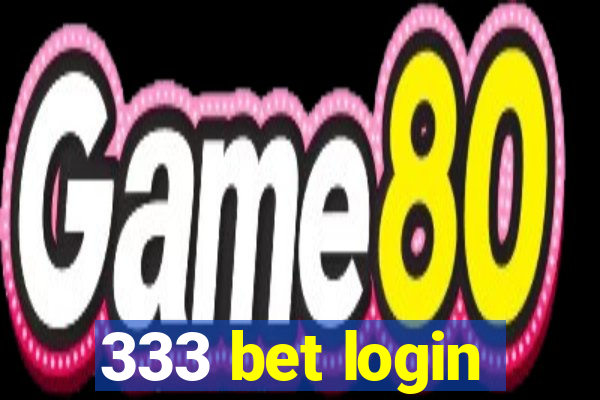 333 bet login